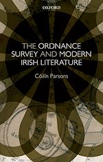 Télécharger le livre :  The Ordnance Survey and Modern Irish Literature