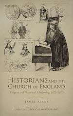 Télécharger le livre :  Historians and the Church of England