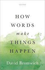 Télécharger le livre :  How Words Make Things Happen