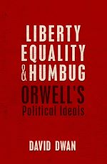 Télécharger le livre :  Liberty, Equality, and Humbug