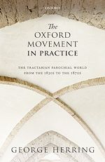 Télécharger le livre :  The Oxford Movement in Practice