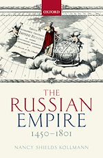 Télécharger le livre :  The Russian Empire 1450-1801