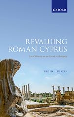 Télécharger le livre :  Revaluing Roman Cyprus