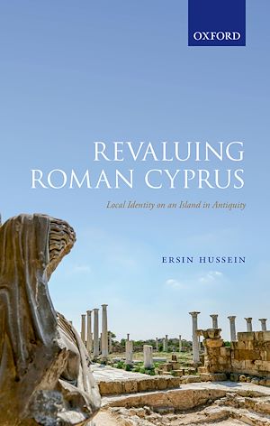 Téléchargez le livre :  Revaluing Roman Cyprus