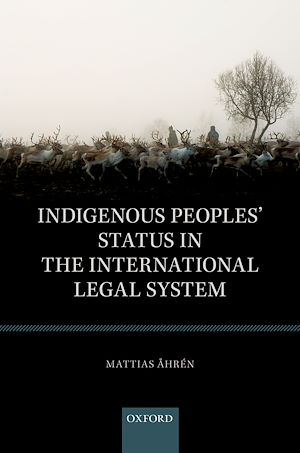 Téléchargez le livre :  Indigenous Peoples' Status in the International Legal System