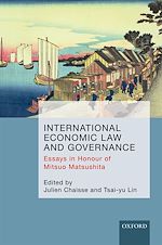 Télécharger le livre :  International Economic Law and Governance