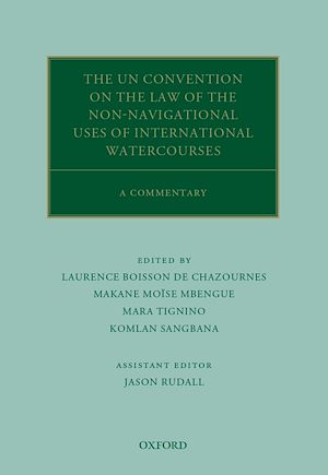 Téléchargez le livre :  The UN Convention on the Law of the Non-Navigational Uses of International Watercourses
