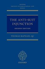 Télécharger le livre :  The Anti-Suit Injunction
