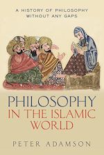 Télécharger le livre :  Philosophy in the Islamic World