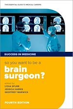 Télécharger le livre :  So you want to be a brain surgeon?