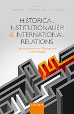 Télécharger le livre :  Historical Institutionalism and International Relations