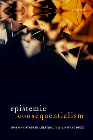 Téléchargez le livre :  Epistemic Consequentialism