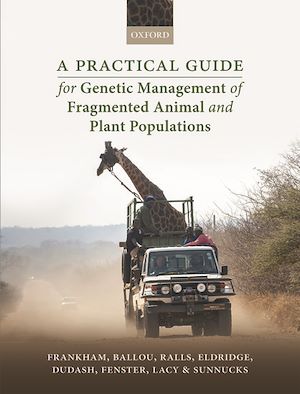 Téléchargez le livre :  A Practical Guide for Genetic Management of Fragmented Animal and Plant Populations