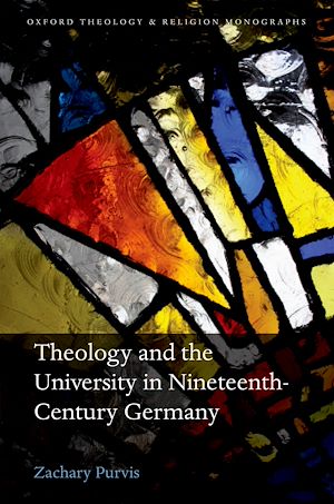 Téléchargez le livre :  Theology and the University in Nineteenth-Century Germany