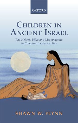 Téléchargez le livre :  Children in Ancient Israel