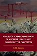 Télécharger le livre :  Violence and Personhood in Ancient Israel and Comparative Contexts