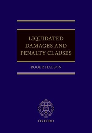 Téléchargez le livre :  Liquidated Damages and Penalty Clauses
