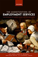 Télécharger le livre :  The Marketization of Employment Services
