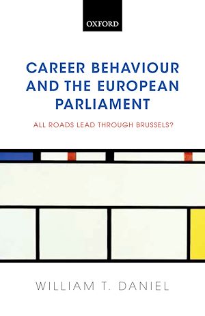 Téléchargez le livre :  Career Behaviour and the European Parliament