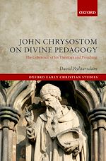 Télécharger le livre :  John Chrysostom on Divine Pedagogy