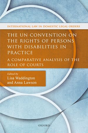 Téléchargez le livre :  The UN Convention on the Rights of Persons with Disabilities in Practice