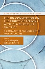 Télécharger le livre :  The UN Convention on the Rights of Persons with Disabilities in Practice