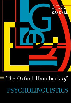 Téléchargez le livre :  The Oxford Handbook of Psycholinguistics