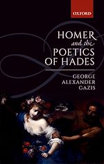 Download this eBook Homer and the Poetics of Hades