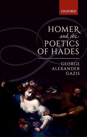 Download the eBook: Homer and the Poetics of Hades