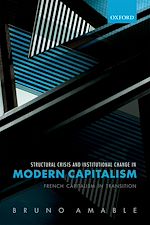 Télécharger le livre :  Structural Crisis and Institutional Change in Modern Capitalism
