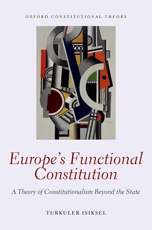Téléchargez le livre :  Europe's Functional Constitution