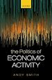 Télécharger le livre :  The Politics of Economic Activity
