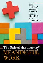 Télécharger le livre :  The Oxford Handbook of Meaningful Work