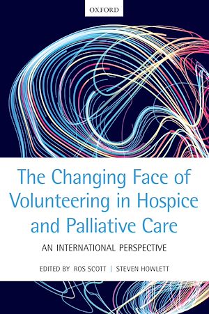 Téléchargez le livre :  The Changing Face of Volunteering in Hospice and Palliative Care