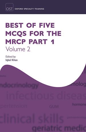 Téléchargez le livre :  Best of Five MCQs for the MRCP Part 1 Volume 2