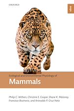 Télécharger le livre :  Ecological and Environmental Physiology of Mammals