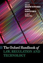 Télécharger le livre :  The Oxford Handbook of Law, Regulation and Technology