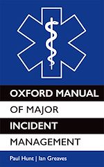 Télécharger le livre :  Oxford Manual of Major Incident Management