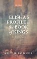 Télécharger le livre :  Elisha's Profile in the Book of Kings