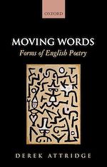 Télécharger le livre :  Moving Words: Forms of English Poetry