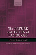Télécharger le livre :  The Nature and Origin of Language