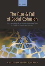 Télécharger le livre :  The Rise and Fall of Social Cohesion