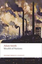 Télécharger le livre :  An Inquiry into the Nature and Causes of the Wealth of Nations