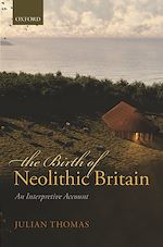 Télécharger le livre :  The Birth of Neolithic Britain