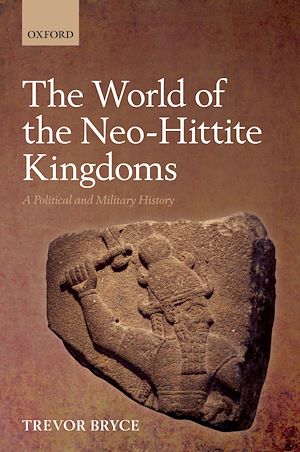 Téléchargez le livre :  The World of The Neo-Hittite Kingdoms