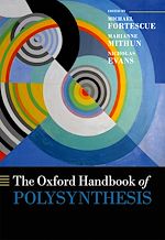 Télécharger le livre :  The Oxford Handbook of Polysynthesis