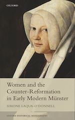 Télécharger le livre :  Women and the Counter-Reformation in Early Modern Münster