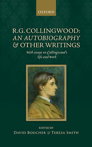 Téléchargez le livre :  R. G. Collingwood: An Autobiography and other writings