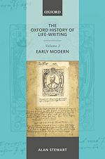 Télécharger le livre :  The Oxford History of Life Writing: Volume 2. Early Modern