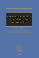 Télécharger le livre :  Cross-Examination in International Arbitration